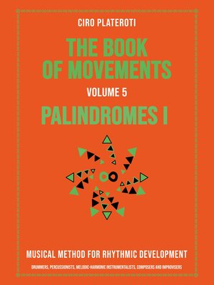 cover image of The Book of Movements / Volume 5 / Palindromes 1